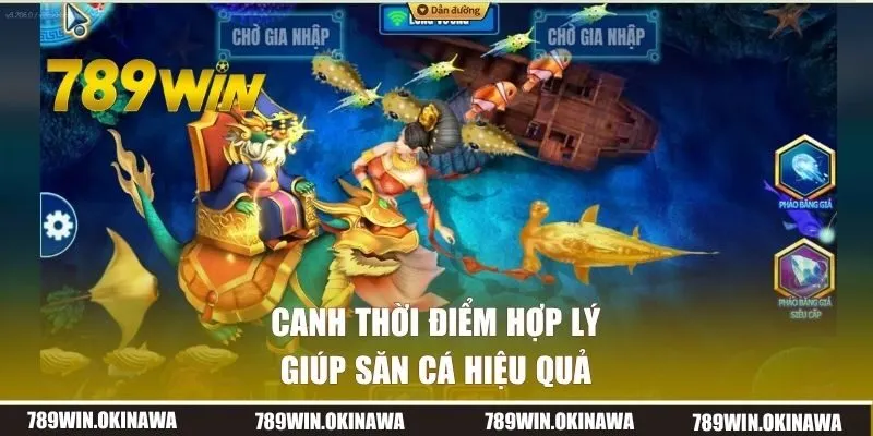 Canh thời điểm hợp lý giúp săn cá hiệu quả